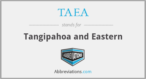 TAEA - Tangipahoa and Eastern