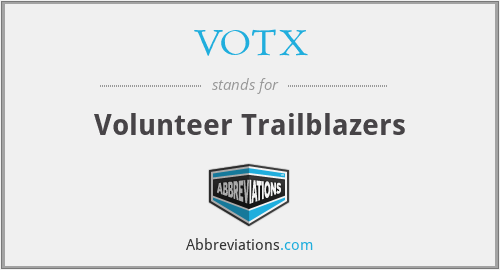 VOTX - Volunteer Trailblazers
