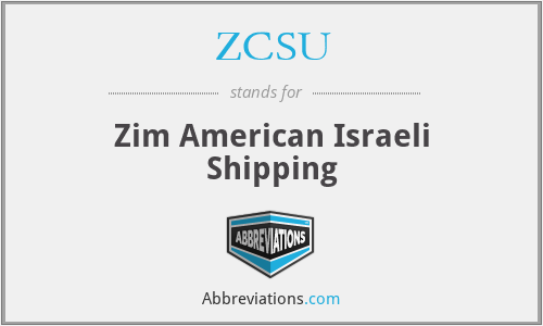 ZCSU - Zim American Israeli Shipping