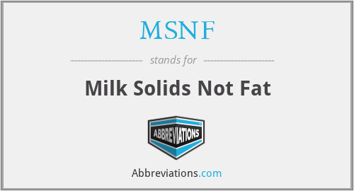 MSNF - Milk Solids Not Fat