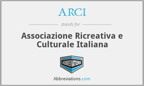 ARCI - Associazione Ricreativa e Culturale Italiana