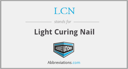 LCN - Light Curing Nail