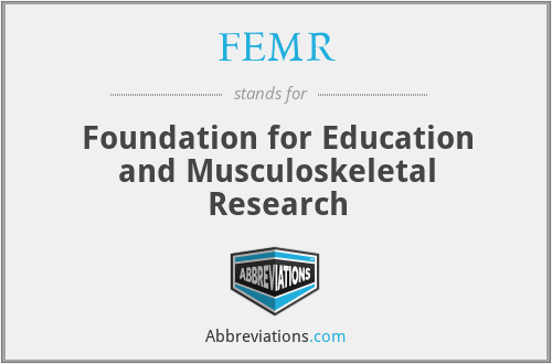 FEMR - Foundation for Education and Musculoskeletal Research