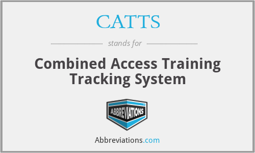 CATTS - Combined Access Training Tracking System