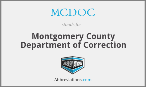 MCDOC - Montgomery County Department of Correction