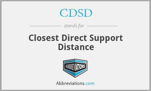 CDSD - Closest Direct Support Distance