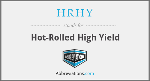 HRHY - Hot-Rolled High Yield