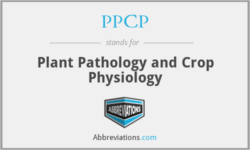 PPCP - Plant Pathology and Crop Physiology