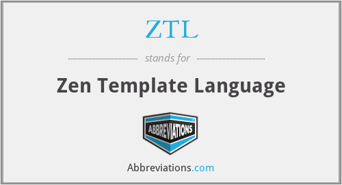 ZTL - Zen Template Language