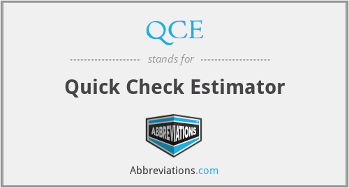 QCE - Quick Check Estimator