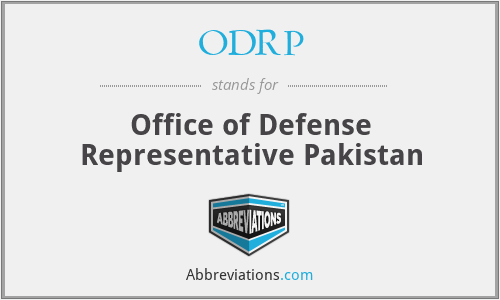 ODRP - Office of Defense Representative Pakistan