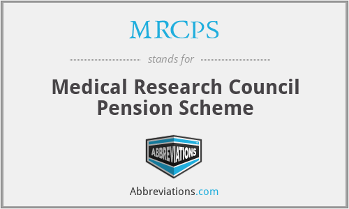 MRCPS - Medical Research Council Pension Scheme