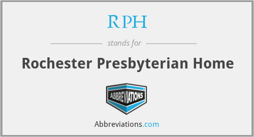 RPH - Rochester Presbyterian Home