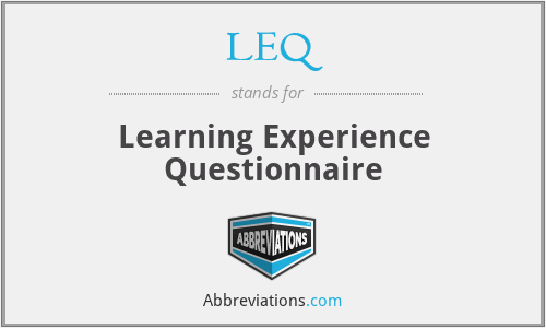 LEQ - Learning Experience Questionnaire