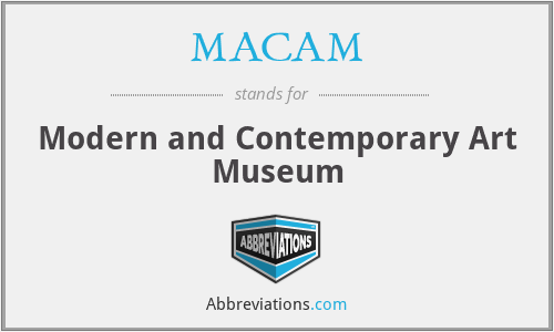 MACAM - Modern and Contemporary Art Museum
