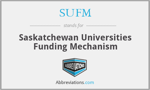 SUFM - Saskatchewan Universities Funding Mechanism