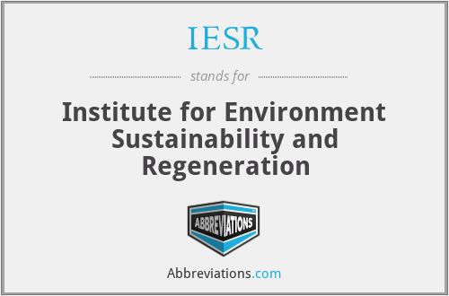 IESR - Institute for Environment Sustainability and Regeneration