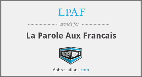 LPAF - La Parole Aux Francais