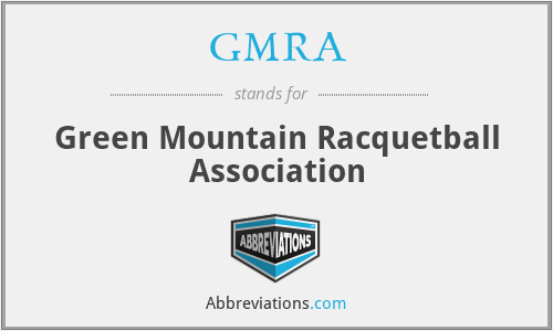 GMRA - Green Mountain Racquetball Association