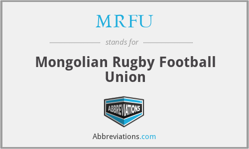 MRFU - Mongolian Rugby Football Union