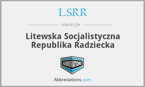 LSRR - Litewska Socjalistyczna Republika Radziecka
