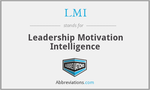 LMI - Leadership Motivation Intelligence