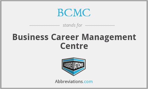 BCMC - Business Career Management Centre