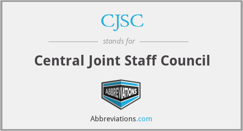 CJSC - Central Joint Staff Council