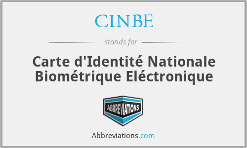 CINBE - Carte d'Identité Nationale Biométrique Eléctronique