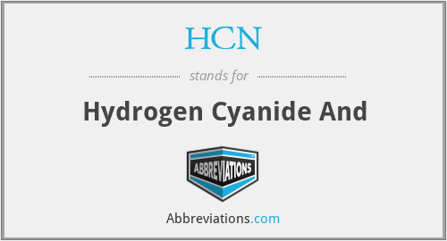 HCN - Hydrogen Cyanide And