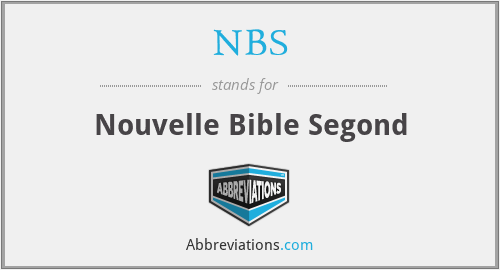 NBS - Nouvelle Bible Segond
