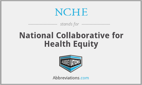 NCHE - National Collaborative for Health Equity