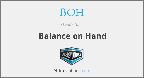 BOH - Balance on Hand