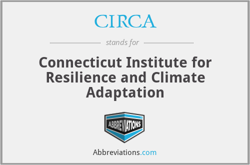 CIRCA - Connecticut Institute for Resilience and Climate Adaptation