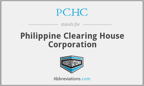PCHC - Philippine Clearing House Corporation