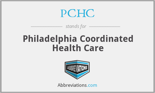 PCHC - Philadelphia Coordinated Health Care