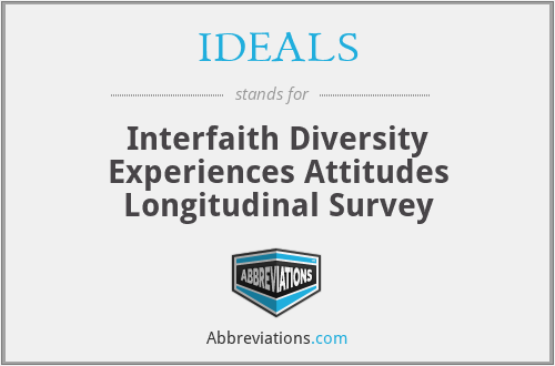 IDEALS - Interfaith Diversity Experiences Attitudes Longitudinal Survey