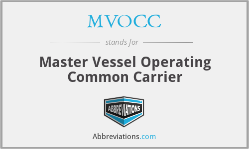 MVOCC - Master Vessel Operating Common Carrier