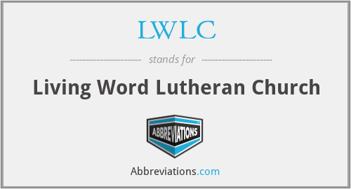 LWLC - Living Word Lutheran Church