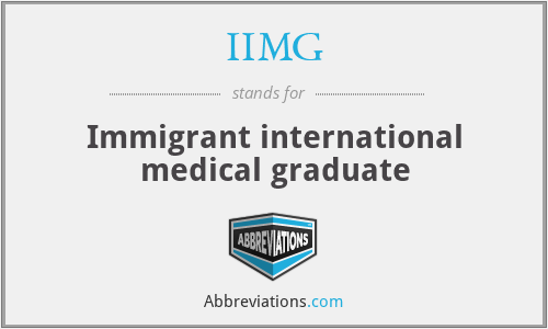 IIMG - Immigrant international medical graduate
