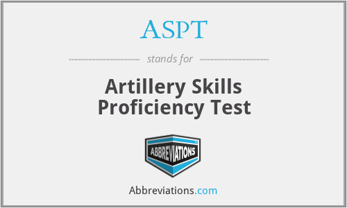 ASPT - Artillery Skills Proficiency Test