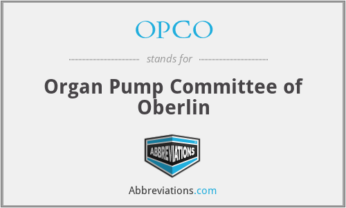 OPCO - Organ Pump Committee of Oberlin