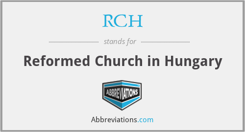 RCH - Reformed Church in Hungary