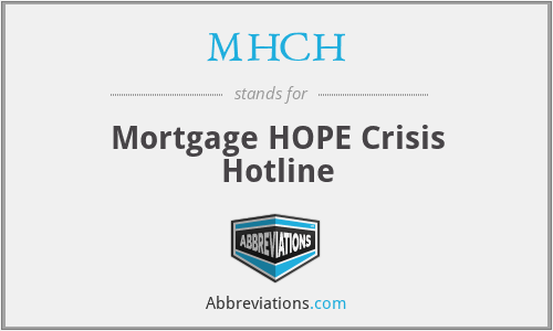 MHCH - Mortgage HOPE Crisis Hotline