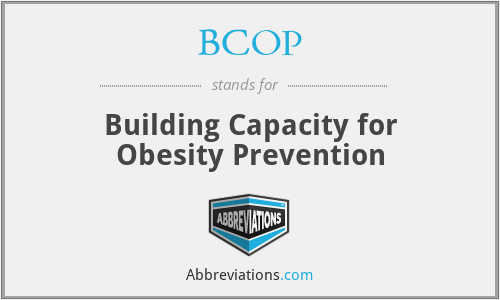 BCOP - Building Capacity for Obesity Prevention