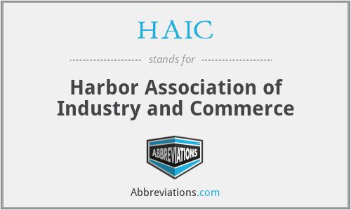 HAIC - Harbor Association of Industry and Commerce