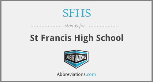SFHS - St Francis High School