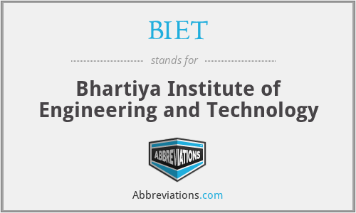 BIET - Bhartiya Institute of Engineering and Technology