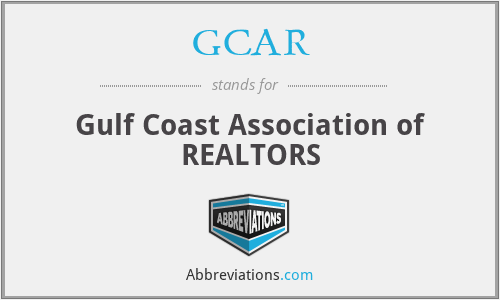GCAR - Gulf Coast Association of REALTORS