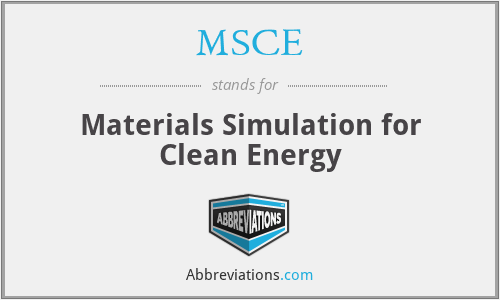 MSCE - Materials Simulation for Clean Energy